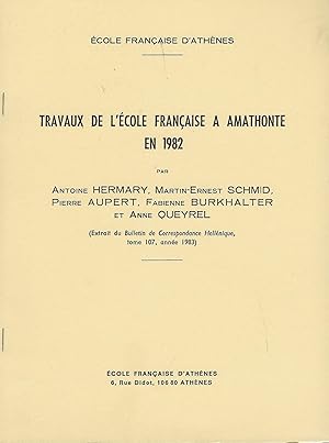 Immagine del venditore per Travaux de l'Ecole franaise  Amathonte en 1982 venduto da Librairie Archaion