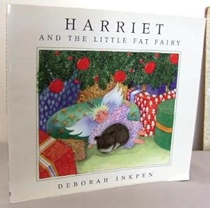 Seller image for Harriet and the little fat Fairy for sale by Mad Hatter Books