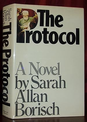 Seller image for THE PROTOCOL for sale by BOOKFELLOWS Fine Books, ABAA