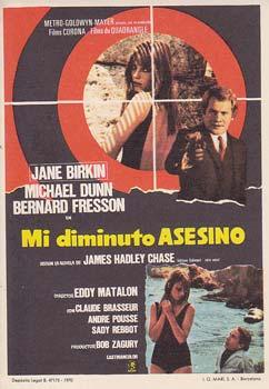 Immagine del venditore per MI DIMINUTO ASESINO - Director: Eddy Matalon - Actores: Jane Birkin, Michael Dunn, Bernard Fresson./ Cine Francs/ P-3-Cine venduto da Librera Races