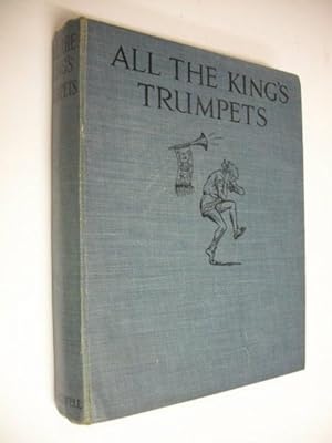 All The King's Trumpets