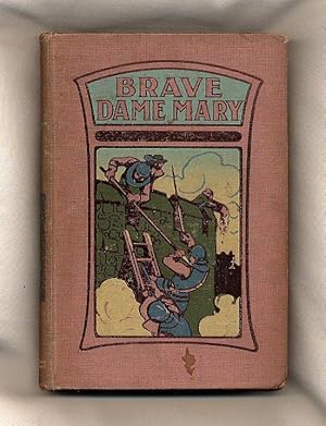 Immagine del venditore per Brave Dame Mary; or, The Siege of Corfe Castle venduto da Little Stour Books PBFA Member