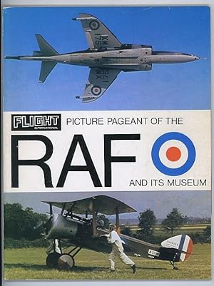 Flight International: A Picture Pageant of the RAF and Its Museum