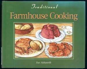 Traditional Farmhouse Cooking