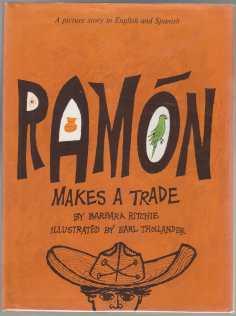 Bild des Verkufers fr Ramon Makes a Trade A Picture Story in Spanish and English zum Verkauf von HORSE BOOKS PLUS LLC