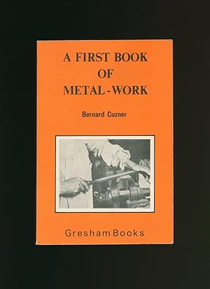 Imagen del vendedor de A First Book of Metal Work a la venta por Little Stour Books PBFA Member