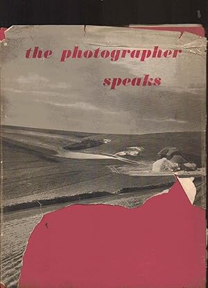 Image du vendeur pour The Photographer Speaks mis en vente par SAVERY BOOKS