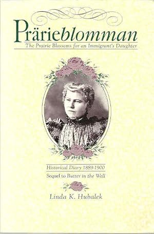 Seller image for Prarieblomman: The Prairie Blossoms for an Immigrant's Daughter for sale by The Book Junction