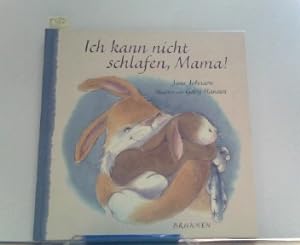 Seller image for Ich kann nicht schlafen, Mama! for sale by ABC Versand e.K.
