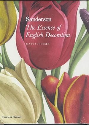 SANDERSON: The Essence of English Decoration