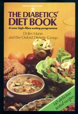 The Diabetic's Diet Book: A New High-Fibre Eating Programme