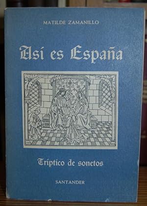 Imagen del vendedor de ASI ES ESPAA. (Trpticos de sonetos). Prlogo de Jos del Ro Sinz a la venta por Fbula Libros (Librera Jimnez-Bravo)