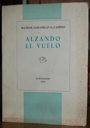 Immagine del venditore per ALZANDO EL VUELO venduto da Fbula Libros (Librera Jimnez-Bravo)