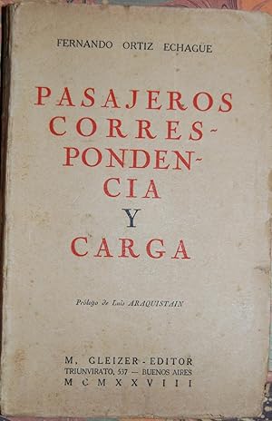 Imagen del vendedor de PASAJEROS, CORRESPONDENCIA Y CARGA. Prlogo de Luis Araquistain a la venta por Fbula Libros (Librera Jimnez-Bravo)