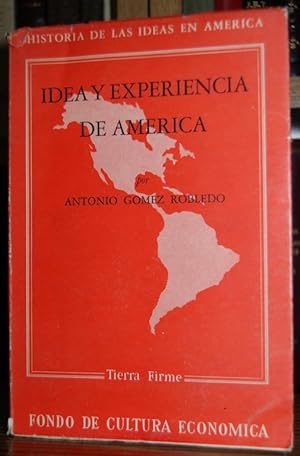Imagen del vendedor de IDEA Y EXPERIENCIA DE AMERICA a la venta por Fbula Libros (Librera Jimnez-Bravo)