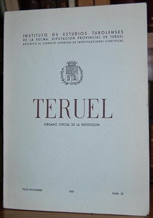 Imagen del vendedor de TERUEL. Organo Oficial de la Institucin. N 22 - Julio-Diciembre de 1959. Sumario: LAS CAPILLAS DE LA CATEDRAL DE TERUEL. ALFONSO V Y TERUEL. DOS MIGUEL ARTIGAS Y VILLARQUEMADO. SENTENCIA DEL SANTO OFICIO DE LA INQUISICION, etc. a la venta por Fbula Libros (Librera Jimnez-Bravo)