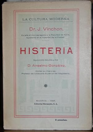 Imagen del vendedor de HISTERIA. (La Cultura Moderna) a la venta por Fbula Libros (Librera Jimnez-Bravo)