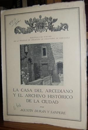 Imagen del vendedor de LA CASA DEL ARCEDIANO Y EL ARCHIVO HISTORICO DE LA CIUDAD. (Biblioteca de Turismo) a la venta por Fbula Libros (Librera Jimnez-Bravo)