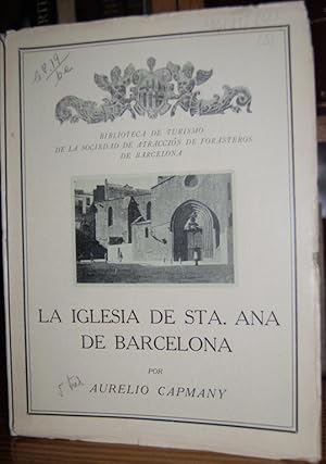 Bild des Verkufers fr LA IGLESIA DE SANTA ANA DE BARCELONA. (Biblioteca de Turismo) zum Verkauf von Fbula Libros (Librera Jimnez-Bravo)