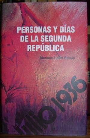 Imagen del vendedor de PERSONAS Y DIAS DE LA SEGUNDA REPUBLICA a la venta por Fbula Libros (Librera Jimnez-Bravo)