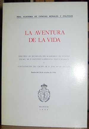 Seller image for LA AVENTURA DE LA VIDA. Creacionismo y Evolucionismo. Discurso. Contestacin de D. Jos M de Areilza for sale by Fbula Libros (Librera Jimnez-Bravo)
