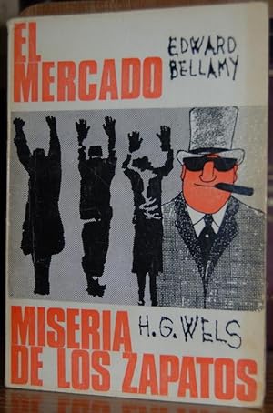 Seller image for MISERIA DE LOS ZAPATOS. EL MERCADO for sale by Fbula Libros (Librera Jimnez-Bravo)