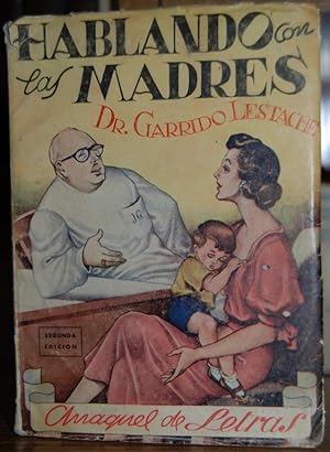 Imagen del vendedor de HABLANDO CON LAS MADRES. Prlogo de Carmen de Icaza a la venta por Fbula Libros (Librera Jimnez-Bravo)