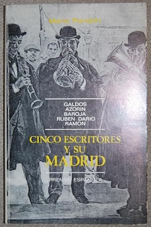 Immagine del venditore per CINCO ESCRITORES Y SU MADRID. Galds, Azorn, Baroja, Ruben Daro y Ramn venduto da Fbula Libros (Librera Jimnez-Bravo)