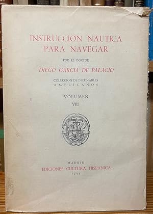 Bild des Verkufers fr INSTRUCCIN NAUTICA PARA NAVEGAR. (Coleccin de Incunables Americanos, Vol. VIII) zum Verkauf von Fbula Libros (Librera Jimnez-Bravo)