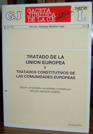 Seller image for TRATADO DE LA UNION EUROPEA Y TRATADOS CONSTITUTIVOS DE LAS COMUNIDADES EUROPEAS for sale by Fbula Libros (Librera Jimnez-Bravo)