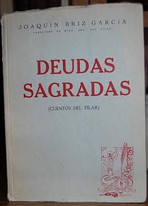 Bild des Verkufers fr DEUDAS SAGRADAS. (Cuentos del Pilar) zum Verkauf von Fbula Libros (Librera Jimnez-Bravo)