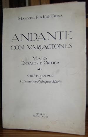 Bild des Verkufers fr ANDANTE CON VARIACIONES. Viajes y ensayos de crtica. Carta-prlogo de D. Francisco Rodrguez Marn zum Verkauf von Fbula Libros (Librera Jimnez-Bravo)