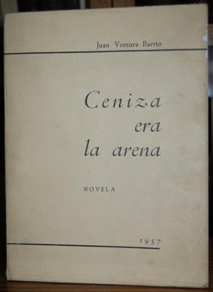 Imagen del vendedor de CENIZA ERA LA ARENA. Novela a la venta por Fbula Libros (Librera Jimnez-Bravo)