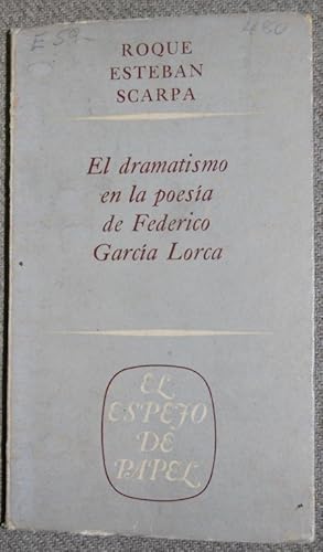 Bild des Verkufers fr EL DRAMATISMO EN LA POESIA DE FEDERICO GARCIA LORCA zum Verkauf von Fbula Libros (Librera Jimnez-Bravo)