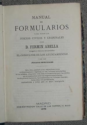 Bild des Verkufers fr MANUAL DE FORMULARIOS PARA TODOS LOS JUICIOS CIVILES Y CRIMINALES zum Verkauf von Fbula Libros (Librera Jimnez-Bravo)