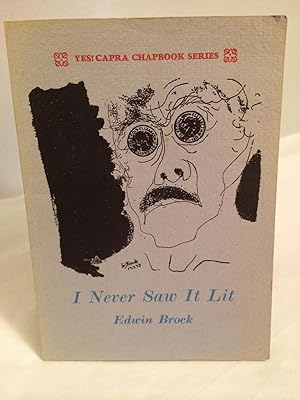 Seller image for I Never Saw It Lit for sale by Needham Book Finders