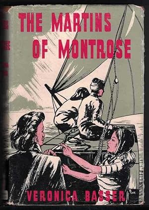THE MARTINS OF MONTROSE