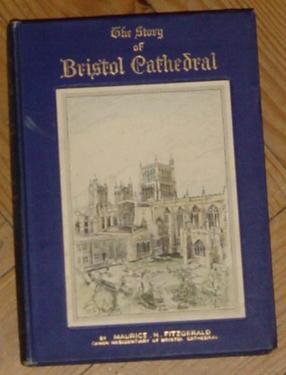 The Story of Bristol Cathedral