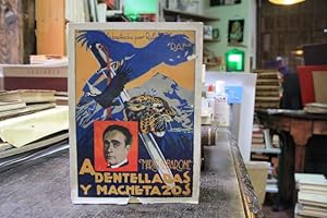 A dentelladas y machetazos