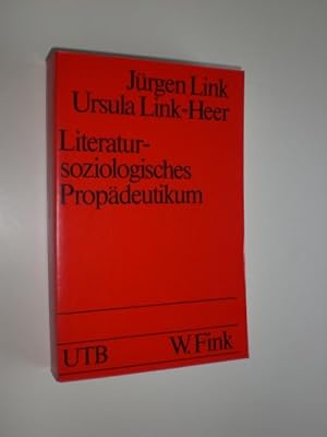 Bild des Verkufers fr Literatursoziologisches Propdeutikum. zum Verkauf von Stefan Kpper