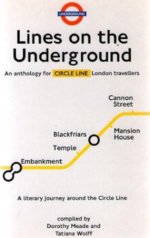 Immagine del venditore per Circle Line: an Anthology for London Travellers: Circle Line (Lines on the Underground) venduto da Sapience Bookstore