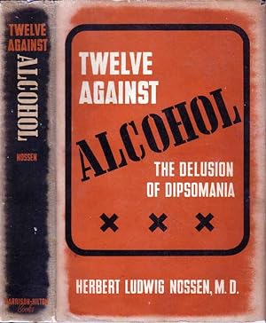 Seller image for Twelve Against Alcohol for sale by Babylon Revisited Rare Books