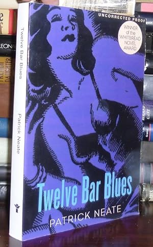 Seller image for TWELVE BAR BLUES for sale by Rare Book Cellar