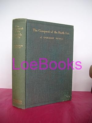 Seller image for THE CONQUEST OF THE NORTH POLE RECENT ARCTIC EXPLORATION for sale by LOE BOOKS