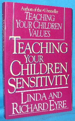 Seller image for Teaching Your Child Sensitivity for sale by Alhambra Books