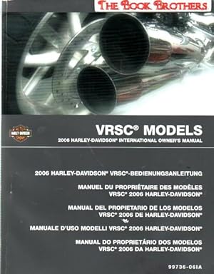 VRSC Models,2006 Harley-Davidson International Owner's Manual,Text in English,German,French,Spani...