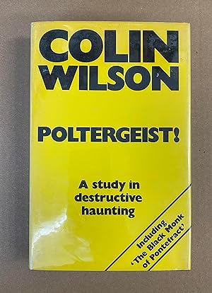 Seller image for Poltergeist: A Study in Destructive Haunting for sale by Fahrenheit's Books