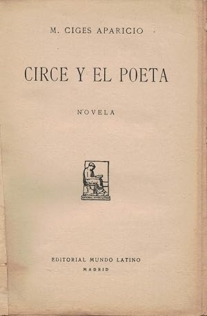 Immagine del venditore per CIRCE Y EL POETA venduto da Librera Torren de Rueda