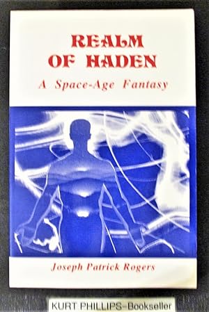 Realm of Haden A Space-Age Fantasy (Signed Copy)