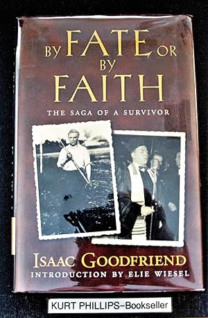 By Fate or by Faith: The Saga of a Survivor (Signed Copy)